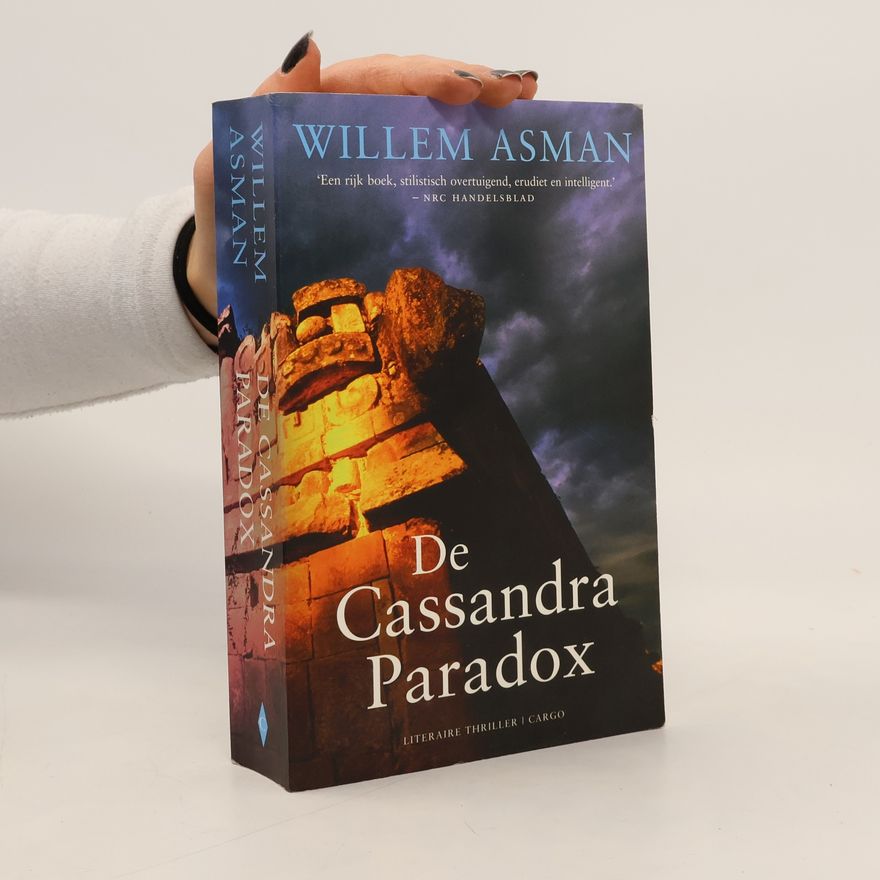 Willem Asman De Cassandra Paradox