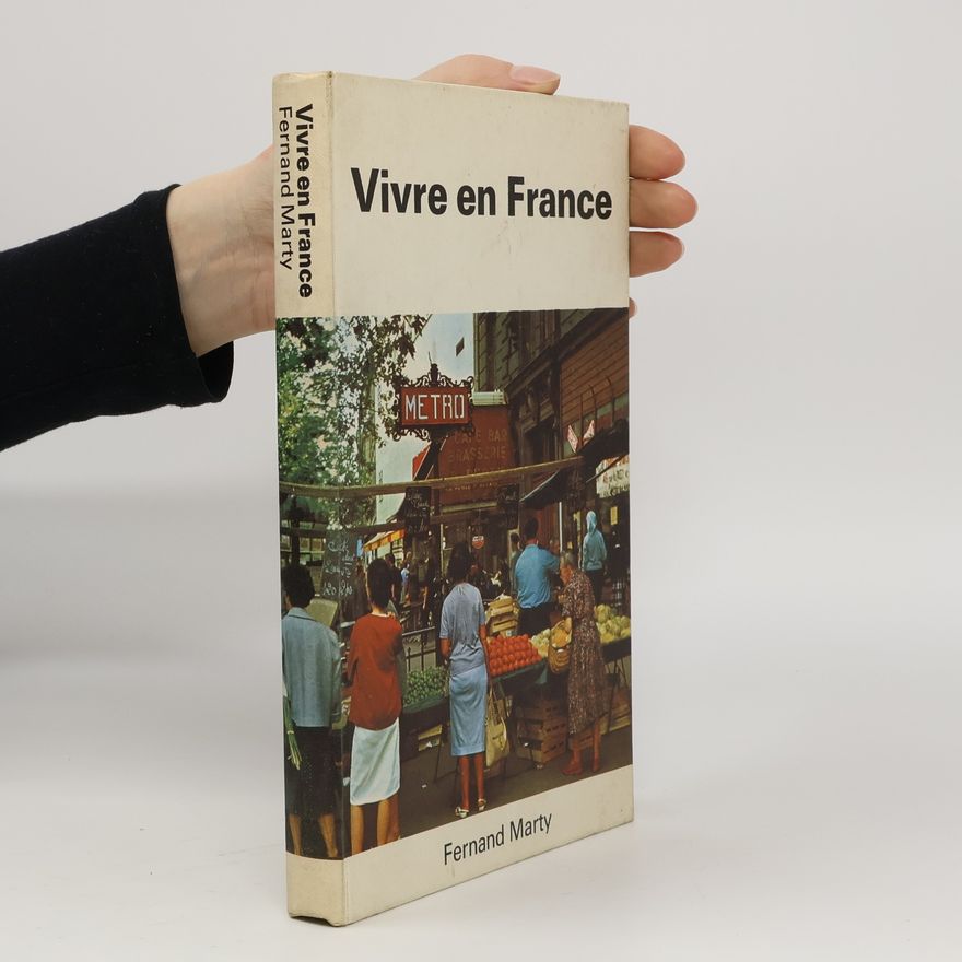 Fernand Marty Vivre en France