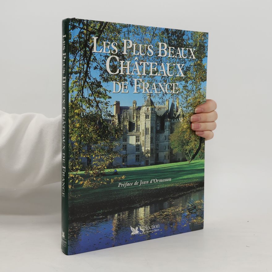 Jean-Louis Guery Les Plus Beaux Châteaux de France