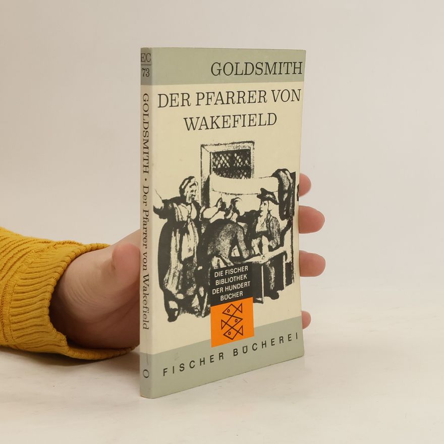 Oliver Goldsmith Der Pfarrer von Wakefield
