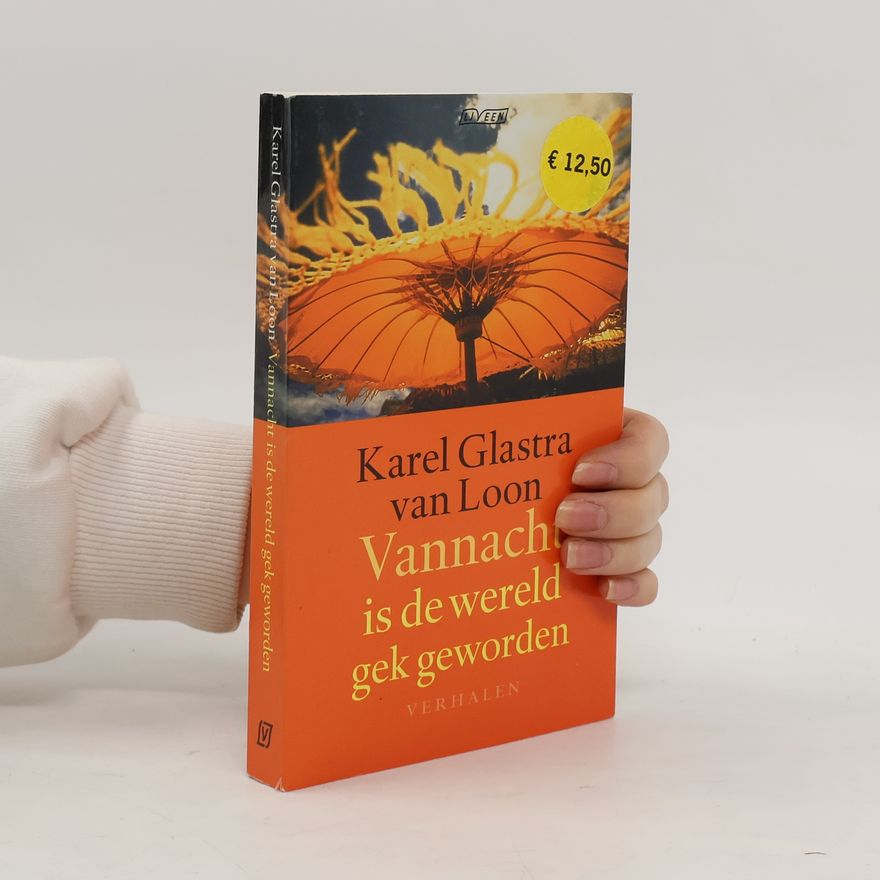 Karel G. Van Loon Vannacht is de wereld gek geworden