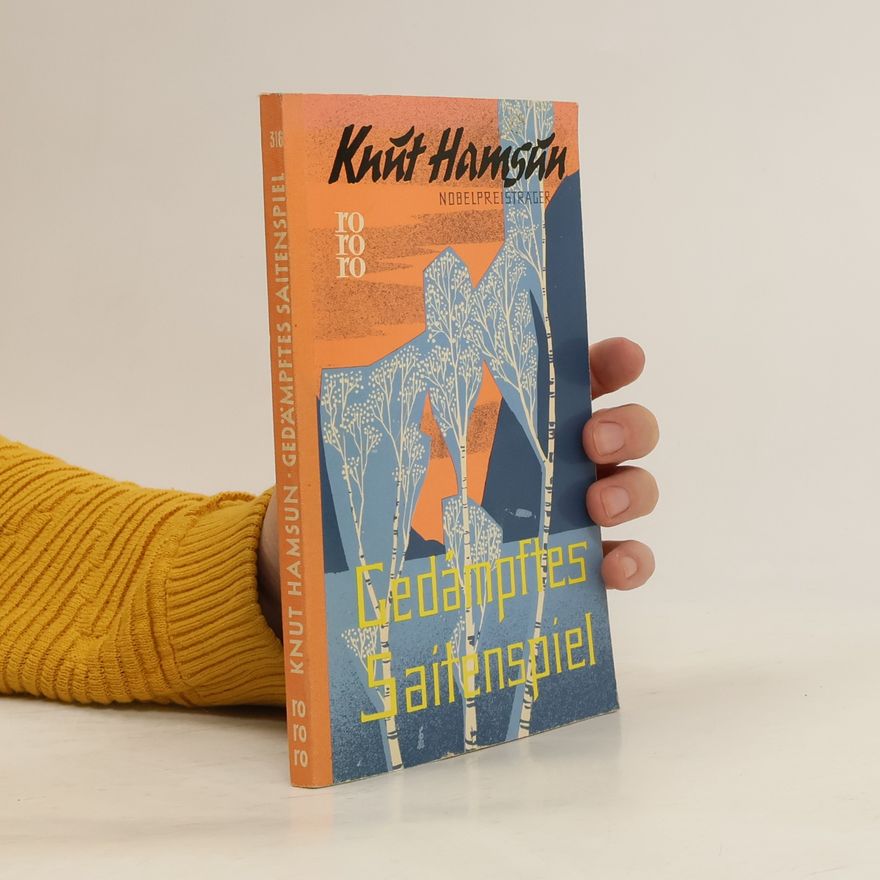 Knut Hamsun Gedämpftes Saitenspiel