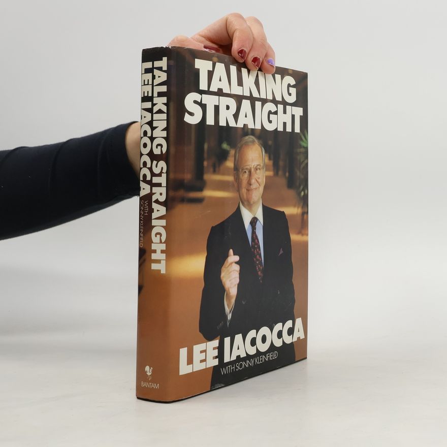 Lee Iacocca Talking Straight