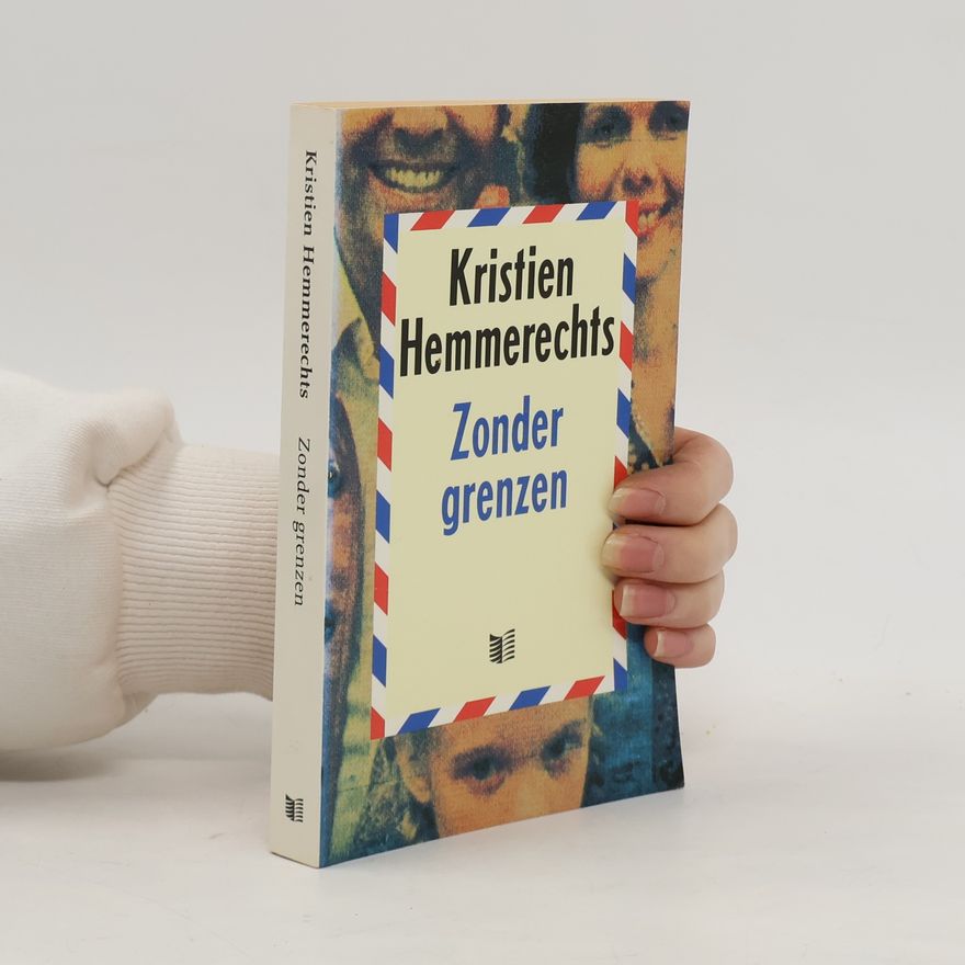 Kristien Hemmerechts Zonder grenzen