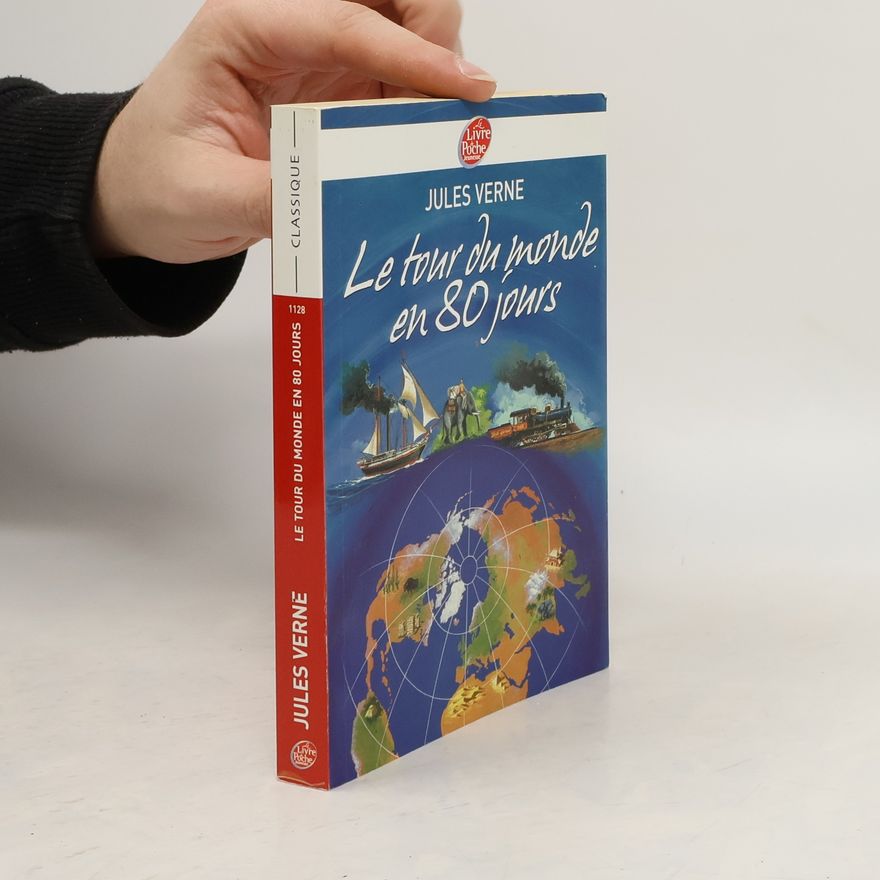 Jules Verne Le tour du monde en 80 jours