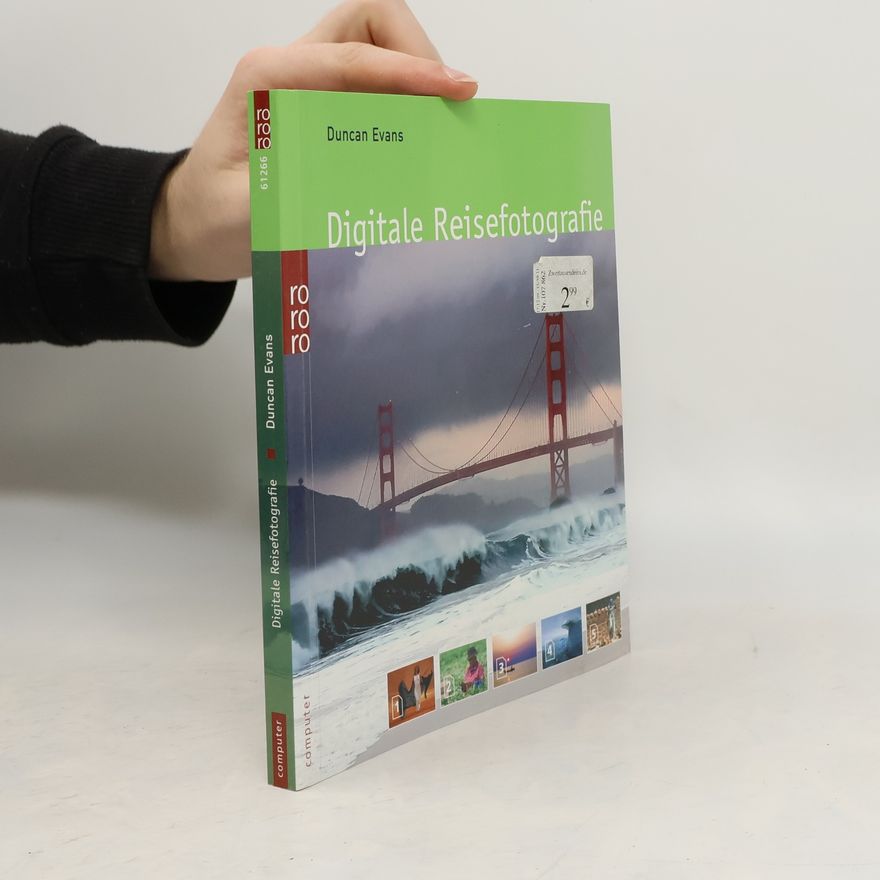 Duncan Evans Digitale Reisefotografie