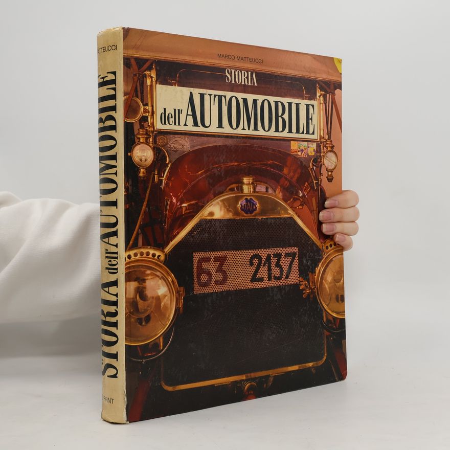 Marco Matteucci Storia dell' automobile
