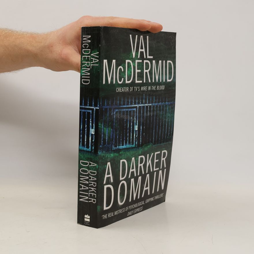 Val McDermid Detective Karen Pirie - 2: A Darker Domain