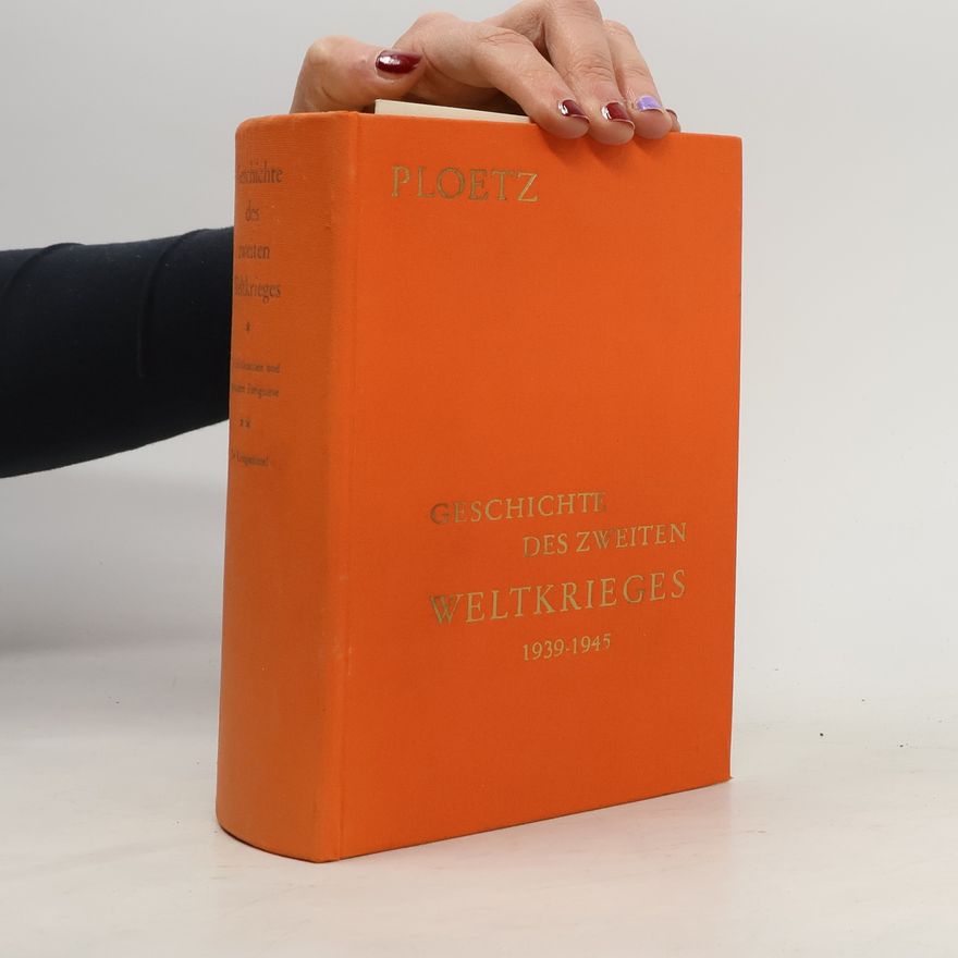 Collectif d'auteurs Geschichte des Zweiten Weltkrieges