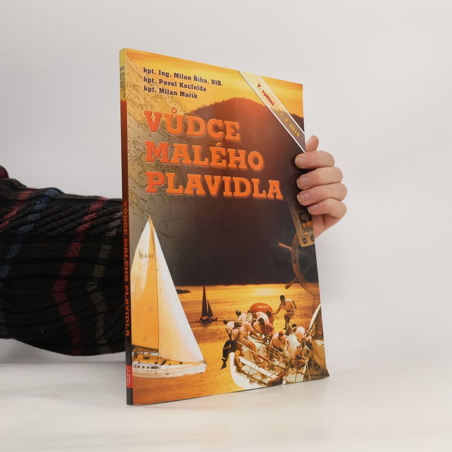 Pavel Kocfelda Vůdce malého plavidla