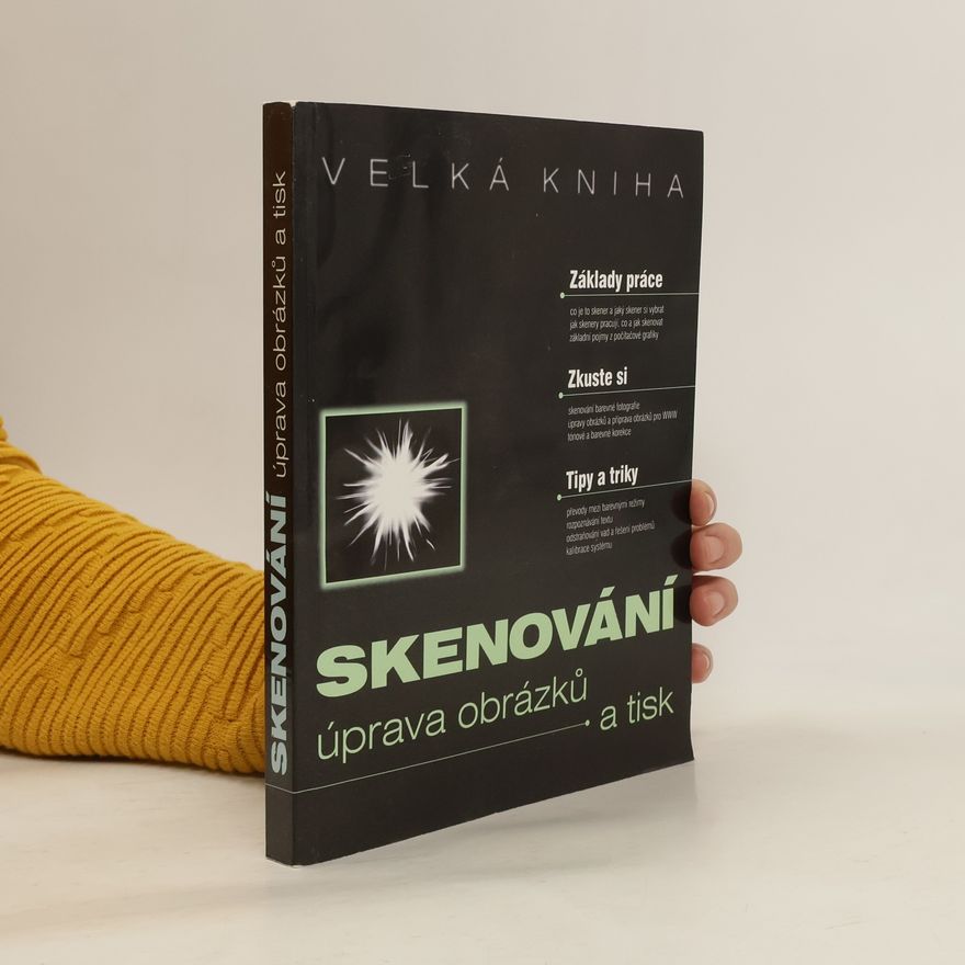 Autorenkollektiv Skenování: úprava obrázků a tisk