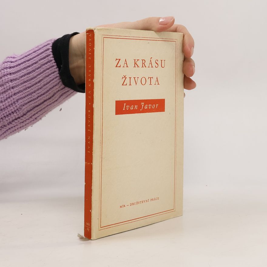 Ivan Javor Za krásu života