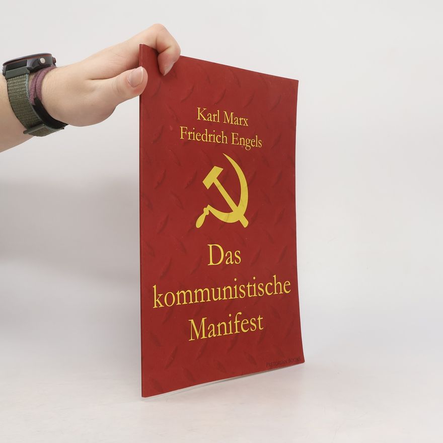 Karl Marx Das kommunistische Manifest