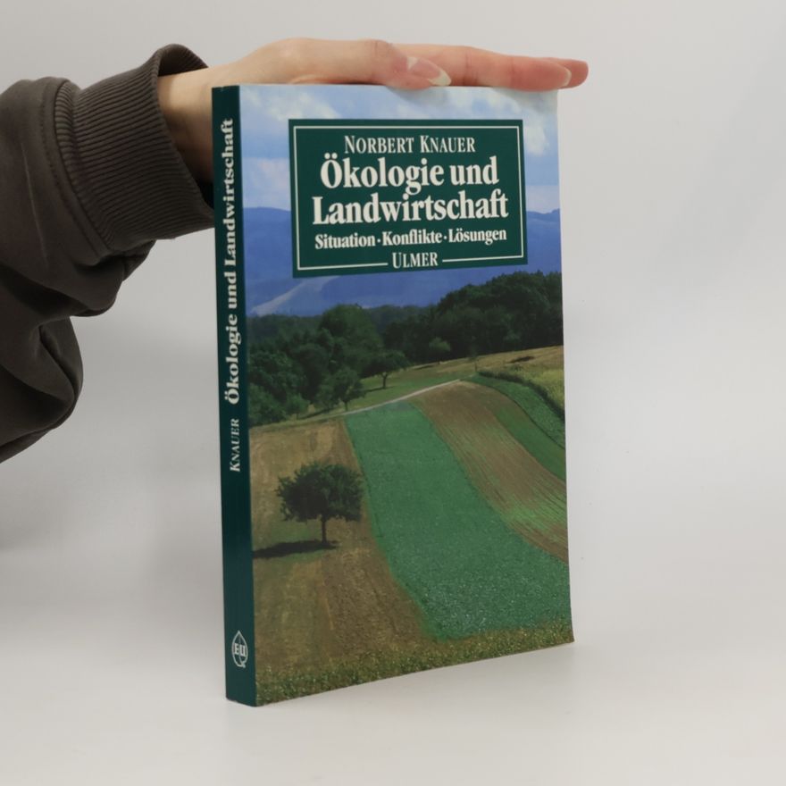 Norbert Knauer Ökologie und Landwirtschaft
