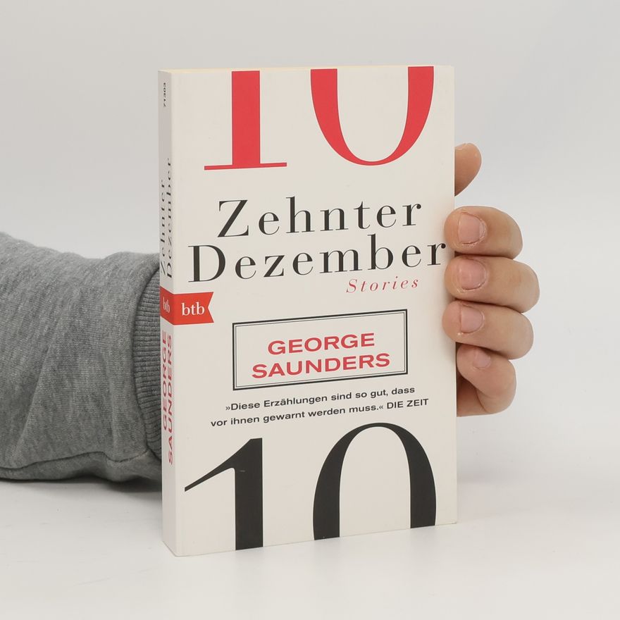 George Saunders Zehnter Dezember