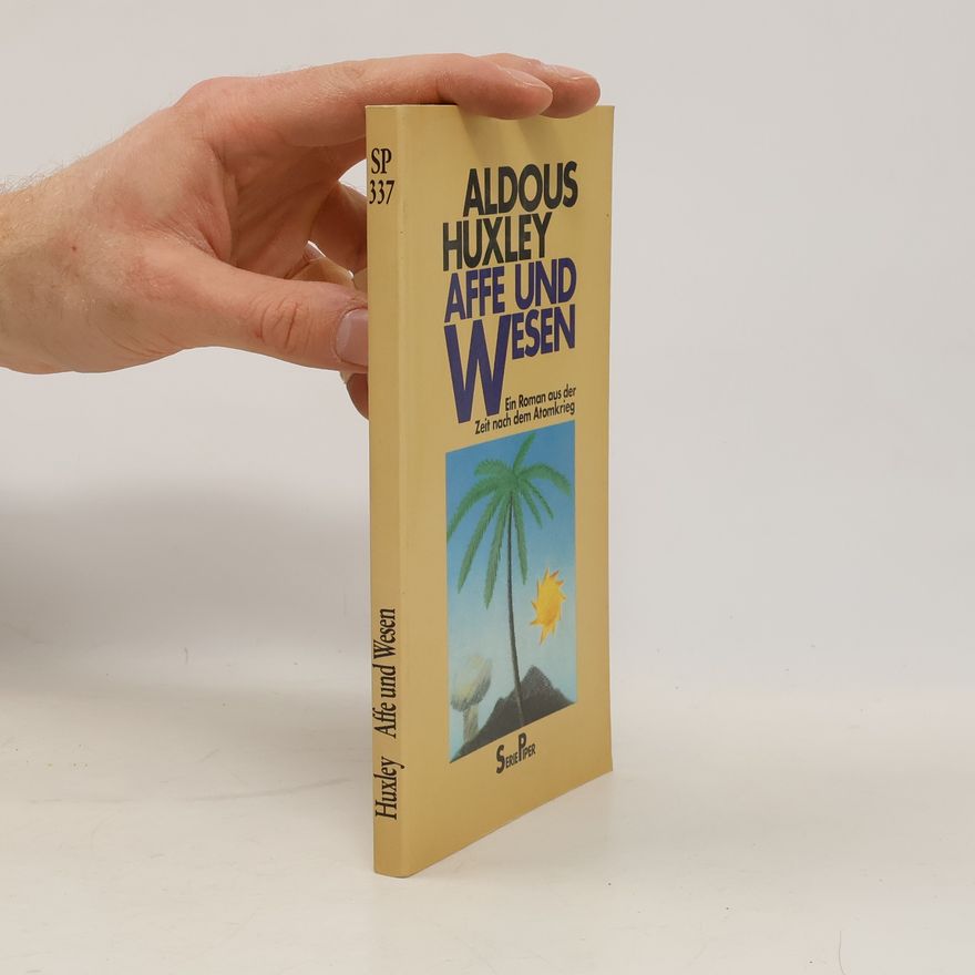 Aldous Huxley Affe und Wesen