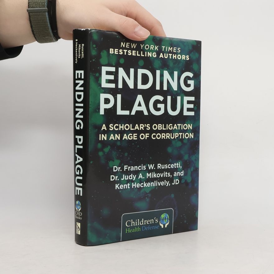 Francis W Ruscetti Ending Plague