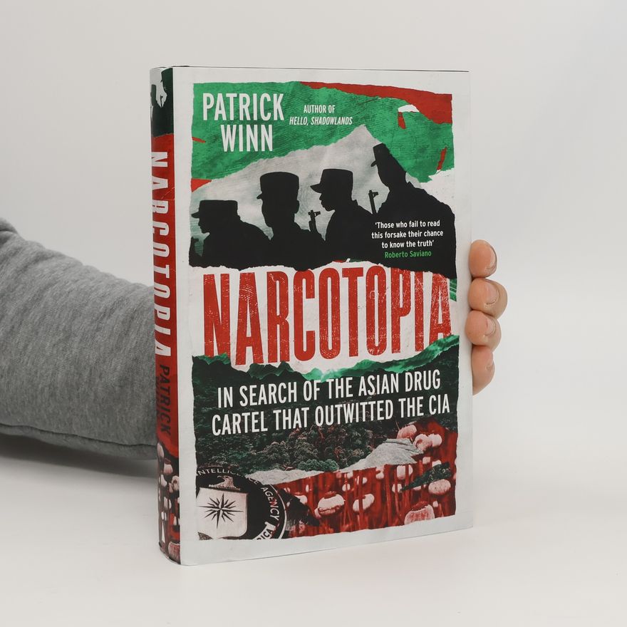 Patrick Winn Narcotopia