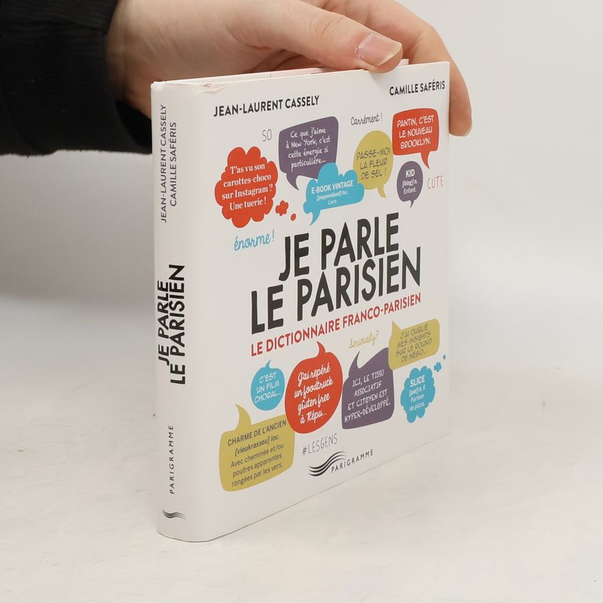 Camille Saféris Je parle le parisien