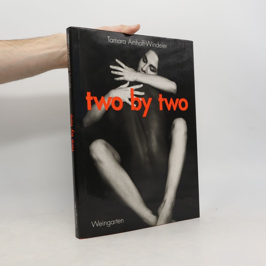 Tamara Amhoff Windeler Two by two