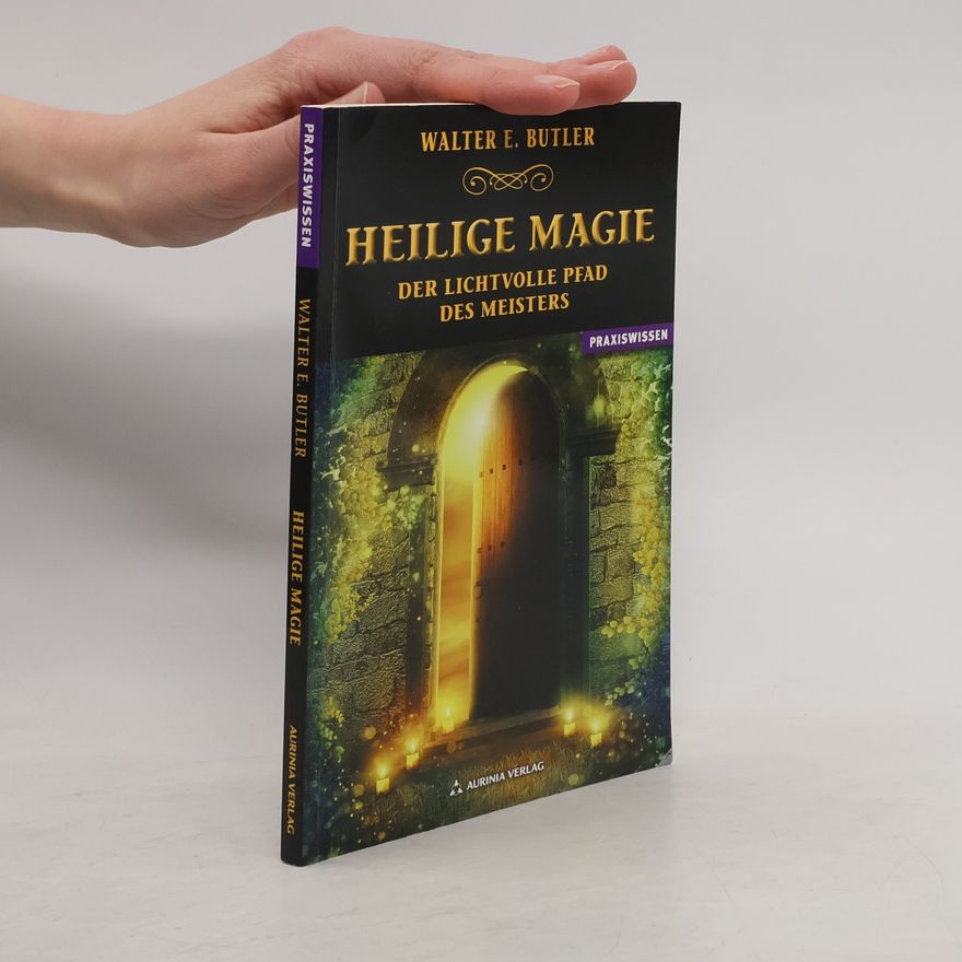 W. E. Butler Heilige Magie