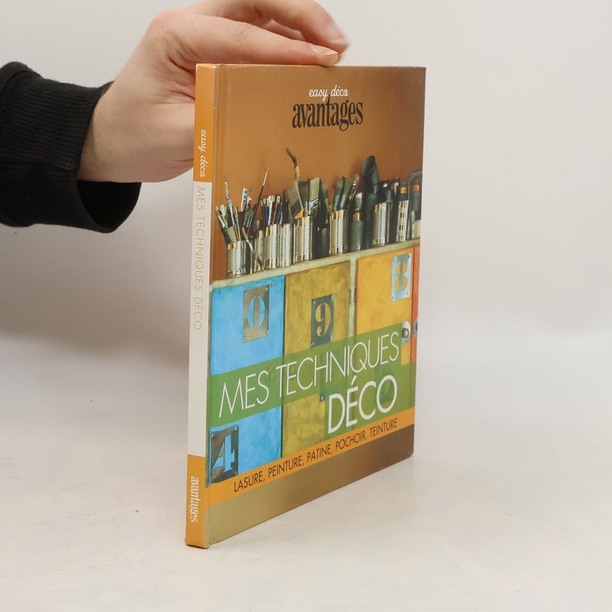 Kolektiv autorů Mes techniques déco