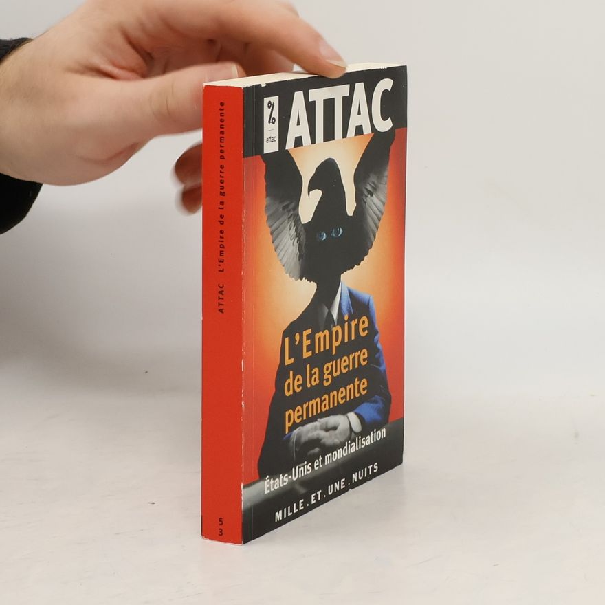 Jacques Nikonoff ATTAC - 53: L'Empire de la guerre permanente