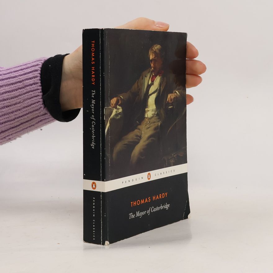 Thomas Hardy The Mayor of Casterbridge