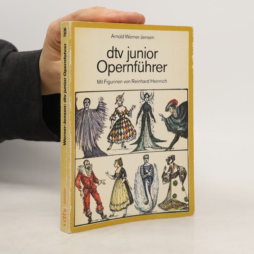 Arnold Werner-Jensen Junior Opernführer