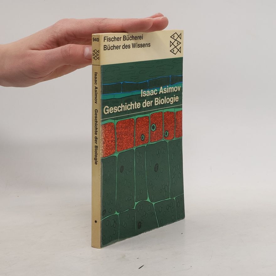 Isaac Asimov Geschichte der Biologie