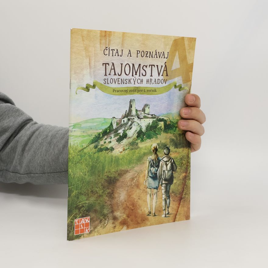 Various authors Čítaj a poznávaj PZ pre 4.roč. -Tajomstvá slovenských hradov