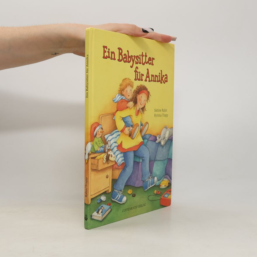 Sabine Rahn Ein Babysitter für Annika