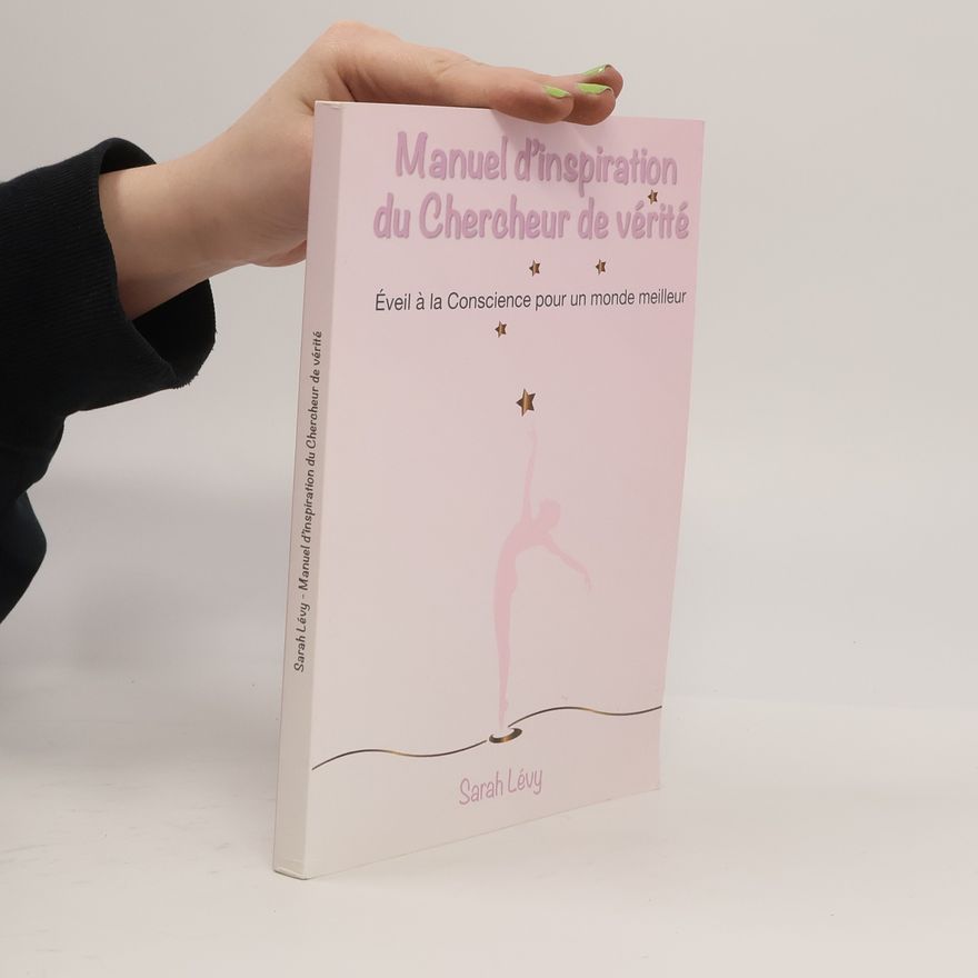 Sarah Lévy Manuel d'inspiration du Chercheur de vérité