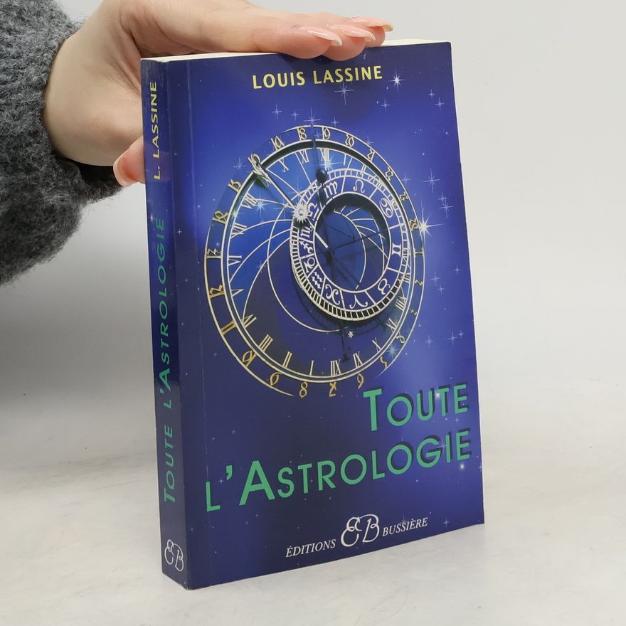 Louis Lassine Toute l'Astrologie