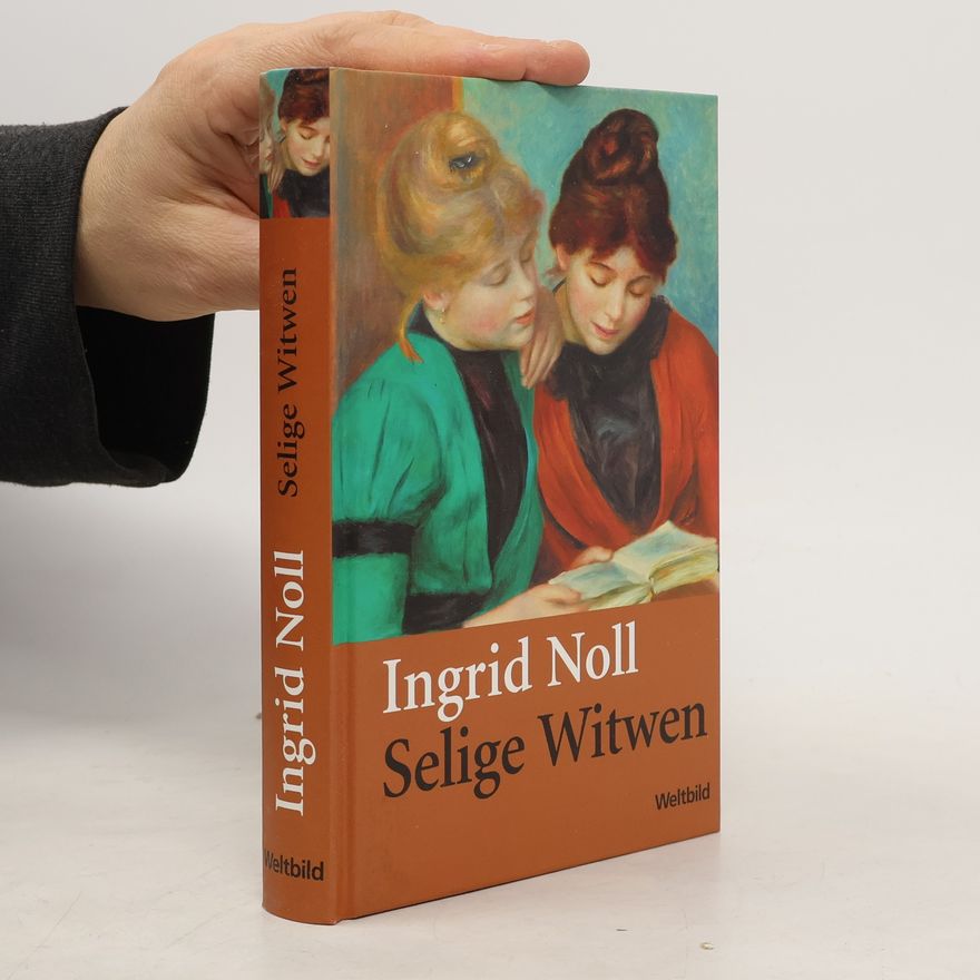 Ingrid Noll Selige Witwen