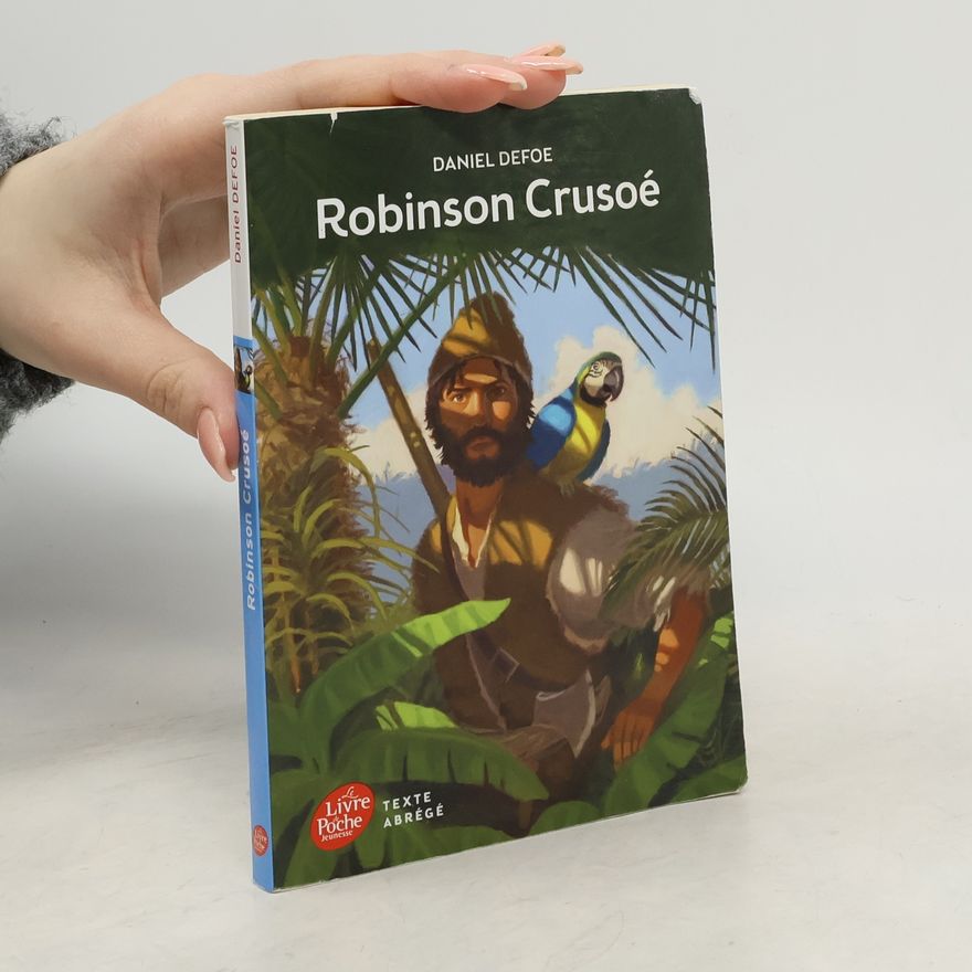 Daniel Defoe Robinson Crusoé