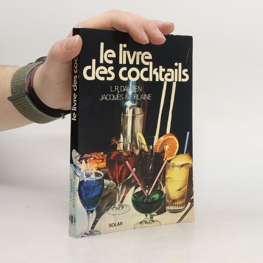 L. R. Dauven Le livre des cocktails