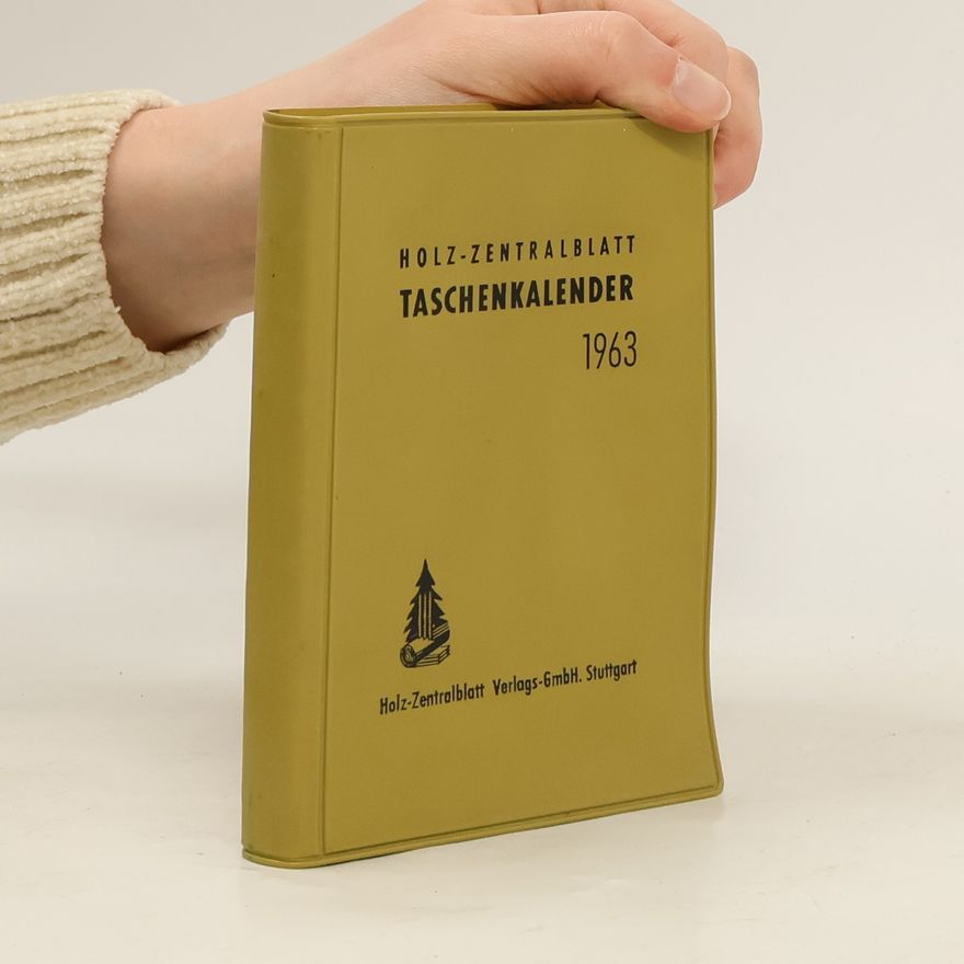 Collectif d'auteurs Holz-Zentralblatt Taschenkalender 1963