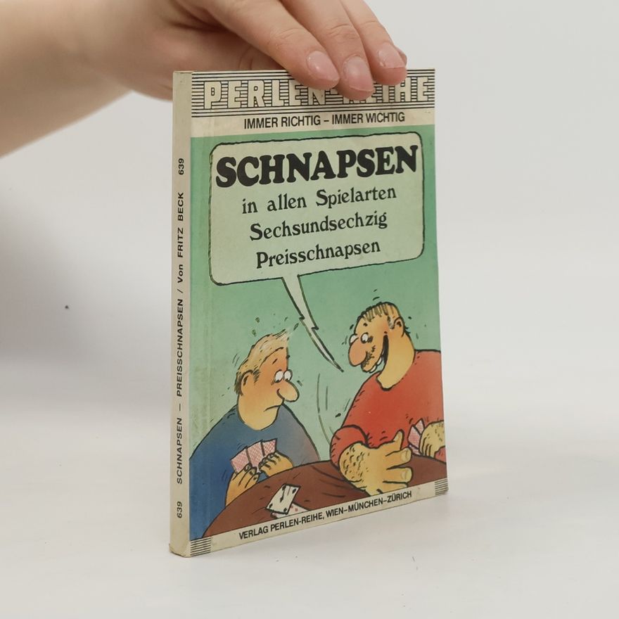 Fritz Beck Schnapsen-Preisschnapsen