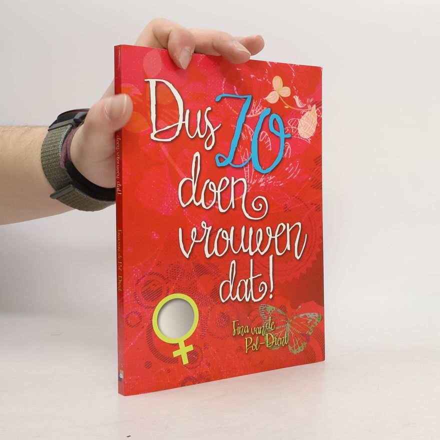 Fina van de Pol-Drent Dus zó doen vrouwen dat!
