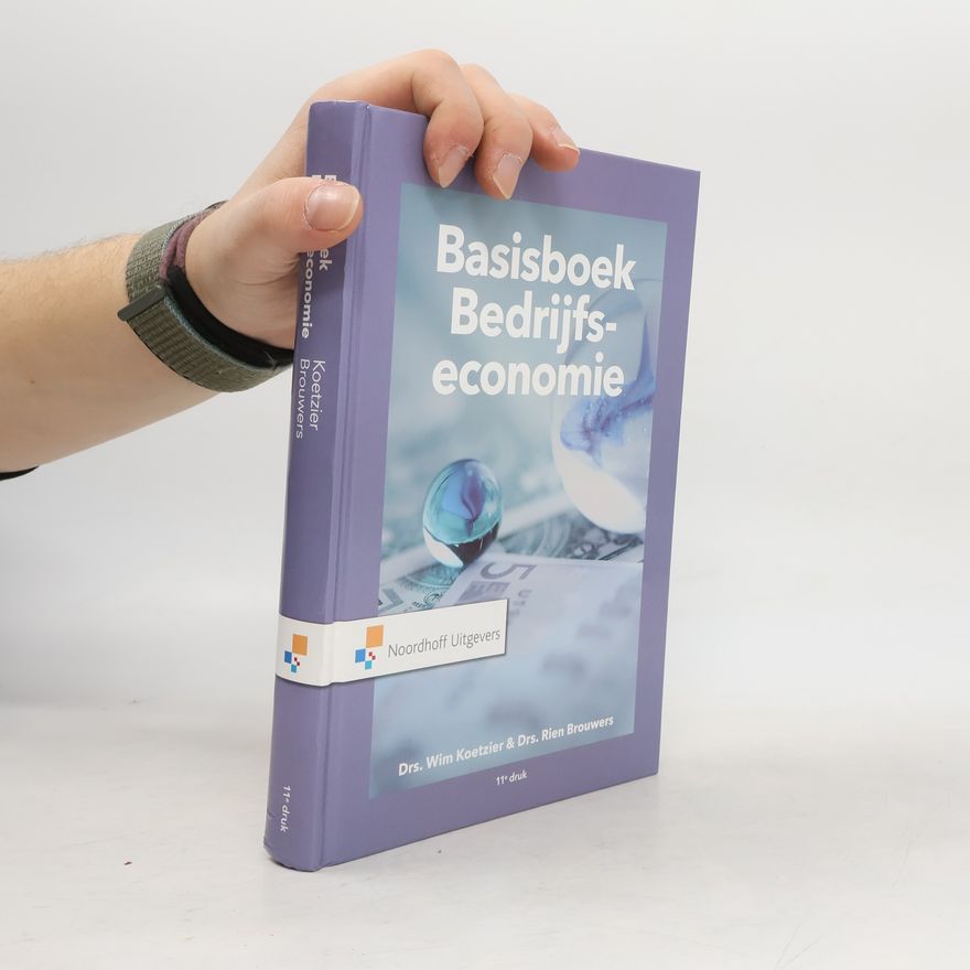 M.P. Brouwers Basisboek Bedrijfseconomie