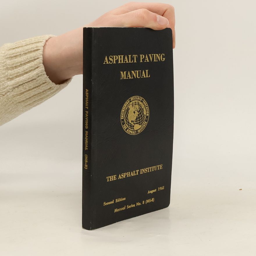 Autorenkollektiv Asphalt Paving Manual