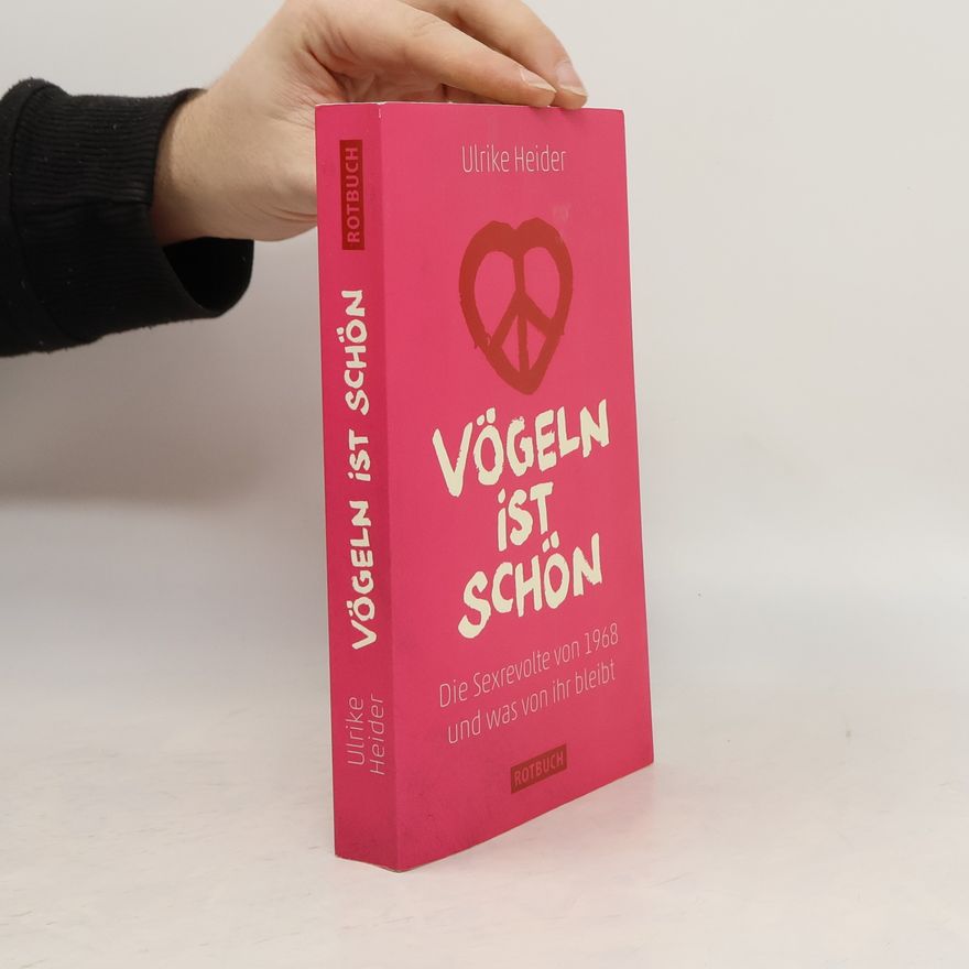 Ulrike Heider Vögeln ist schön