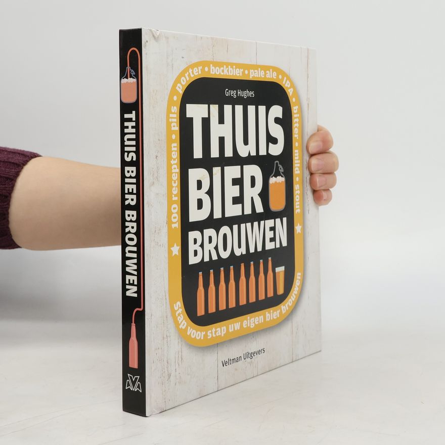 Greg Hughes Thuis Bier Brouwen
