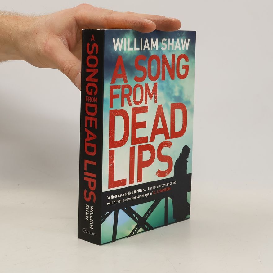 William Shaw A Song from Dead Lips. Abbey Road Murder Song, englische Ausgabe