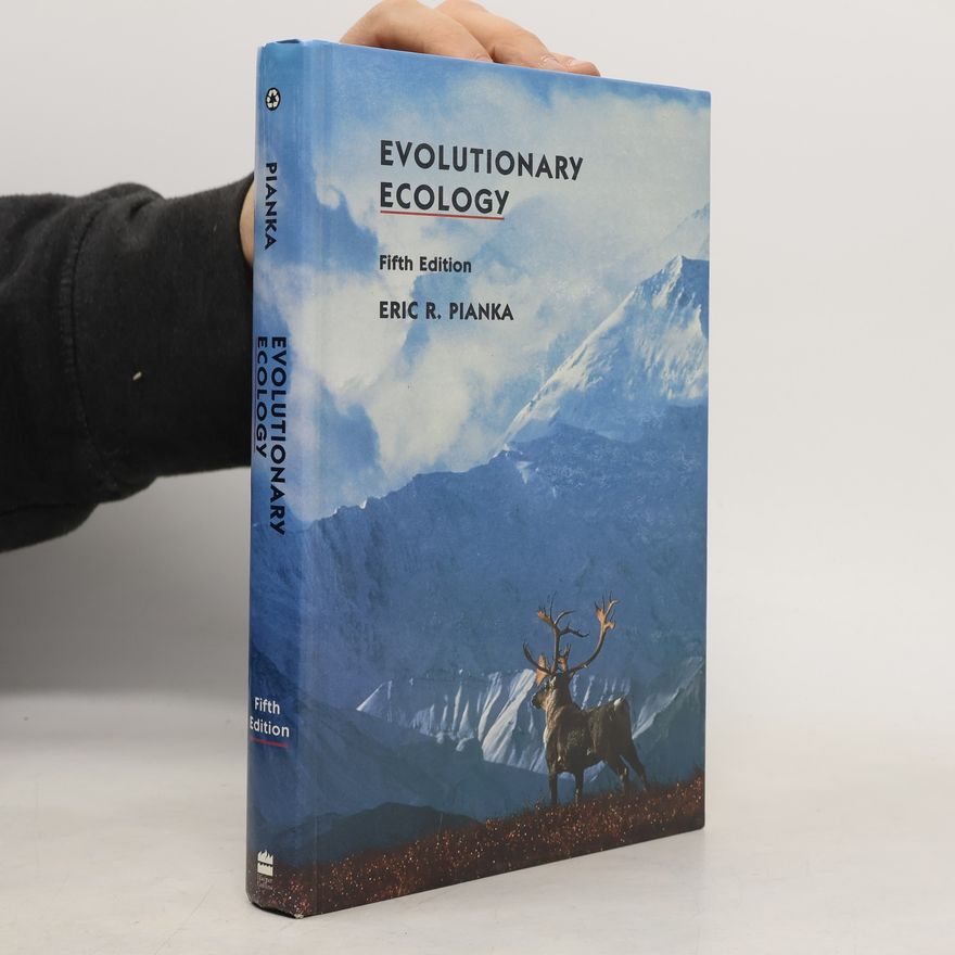 Eric R. Pianka Evolutionary Ecology - Fifth Edition