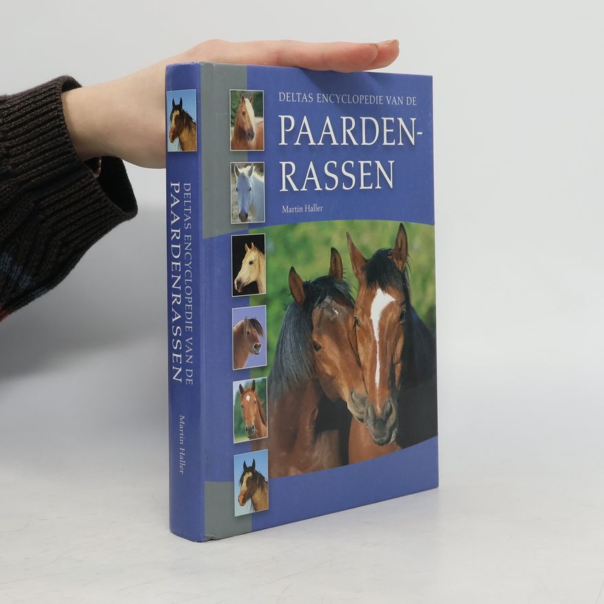 Martin Haller Deltas encyclopedie van de paardenrassen