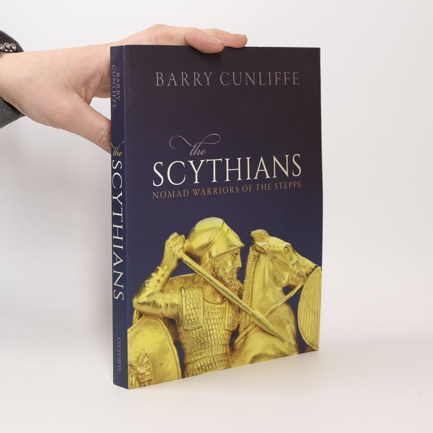 Barry Cunliffe The Scythians