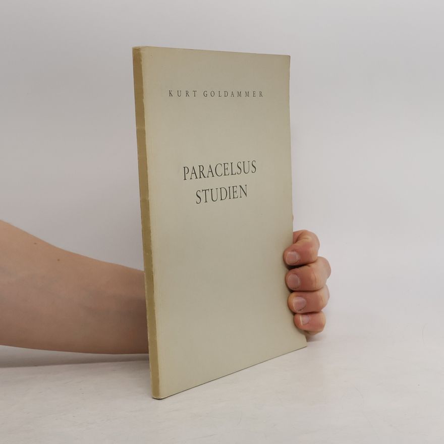 Kurt Goldammer Paracelsus Studien