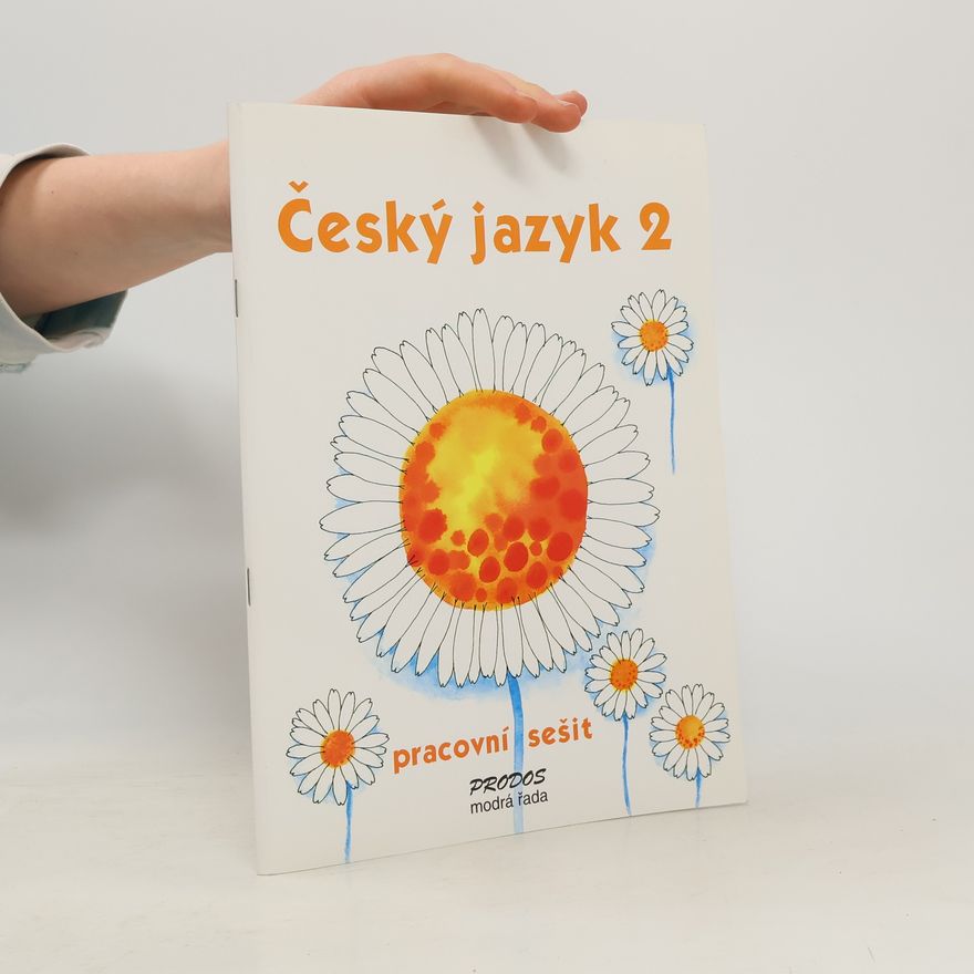 Hana Mikulenková Český jazyk 2 – Pracovní sešit